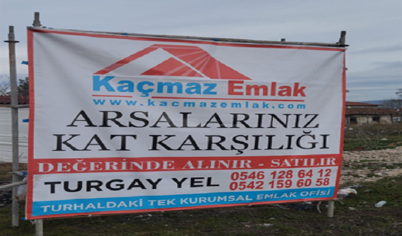 Kaçmaz Emlak Tokat Turhal Temsilciliği